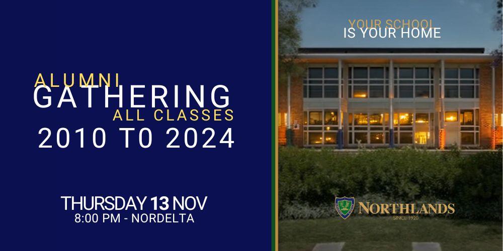 Alumni Gathering - All Classes 2010 to 2024
